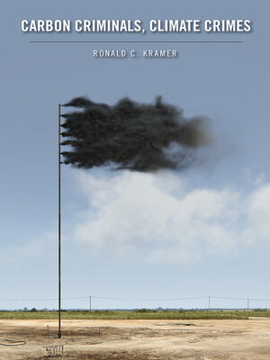 cover image of Carbon Criminals, Climate Crimes